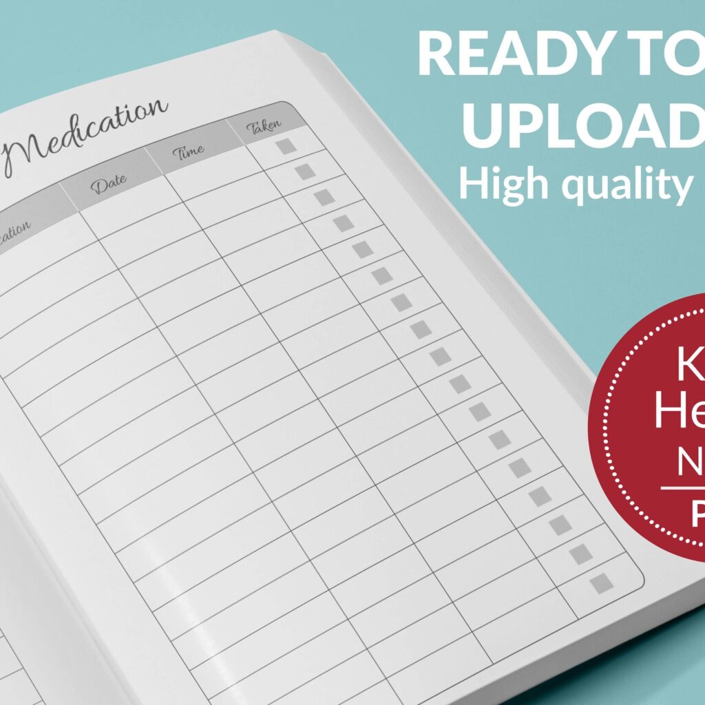 Medication Log Book 120 pages Ready to Upload PDF Commercial use Low Content Planner tracker, Medicine log Book KDP Template 6×9 8.5×11 5×8