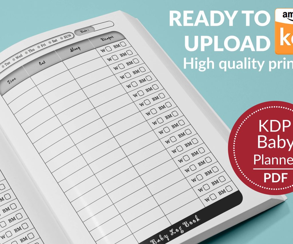 Baby tracker Journal 120 pages Ready to Upload PDF Commercial use Low Content tracker Baby Care Log KDP Template 6×9 8.5×11 5×8