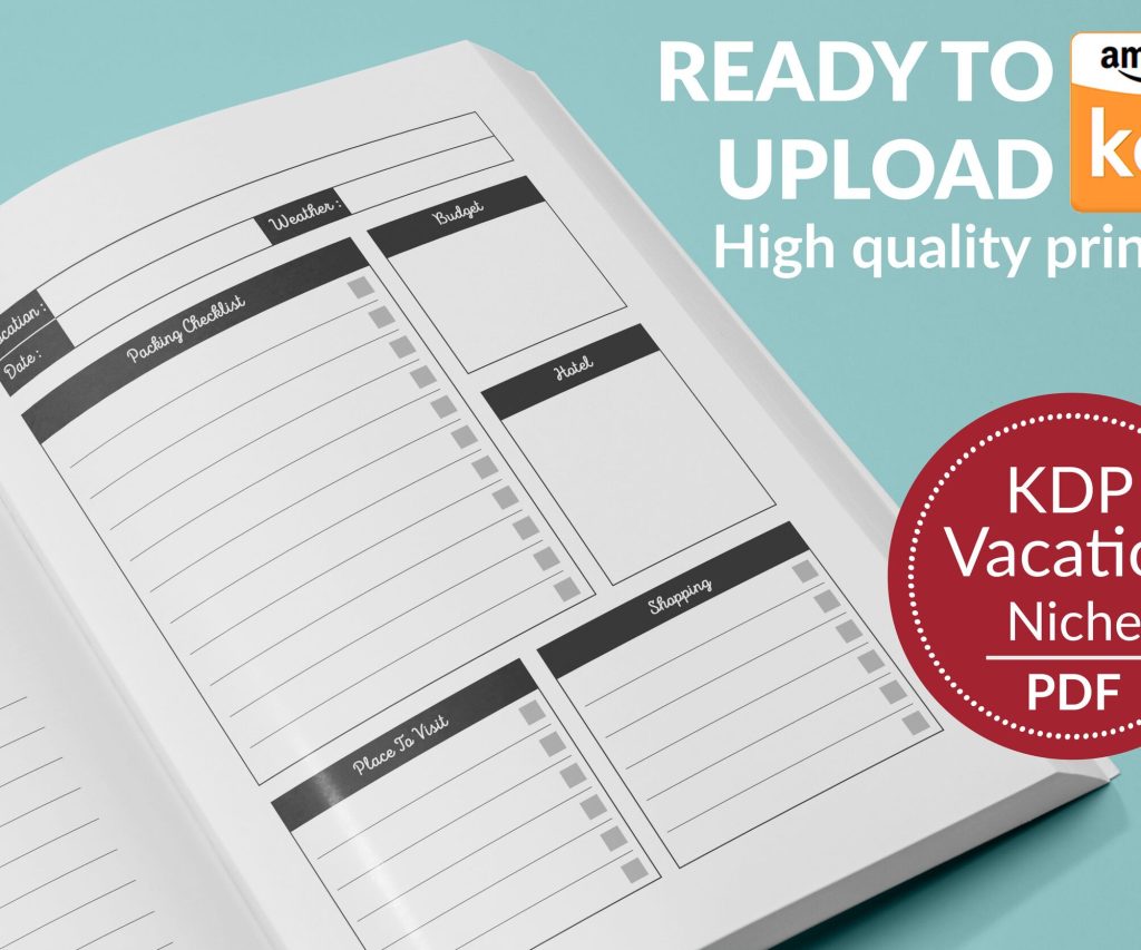 Vacation Planner Journal 120 pages Ready to Upload PDF Commercial use Low Content tracker Vacation Log book KDP Template 6×9 8.5×11 5×8