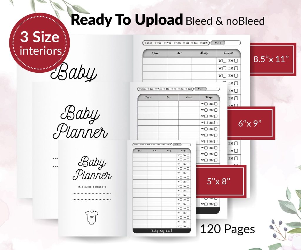 Baby tracker Journal 120 pages Ready to Upload PDF Commercial use Low Content tracker Baby Care Log KDP Template 6×9 8.5×11 5×8