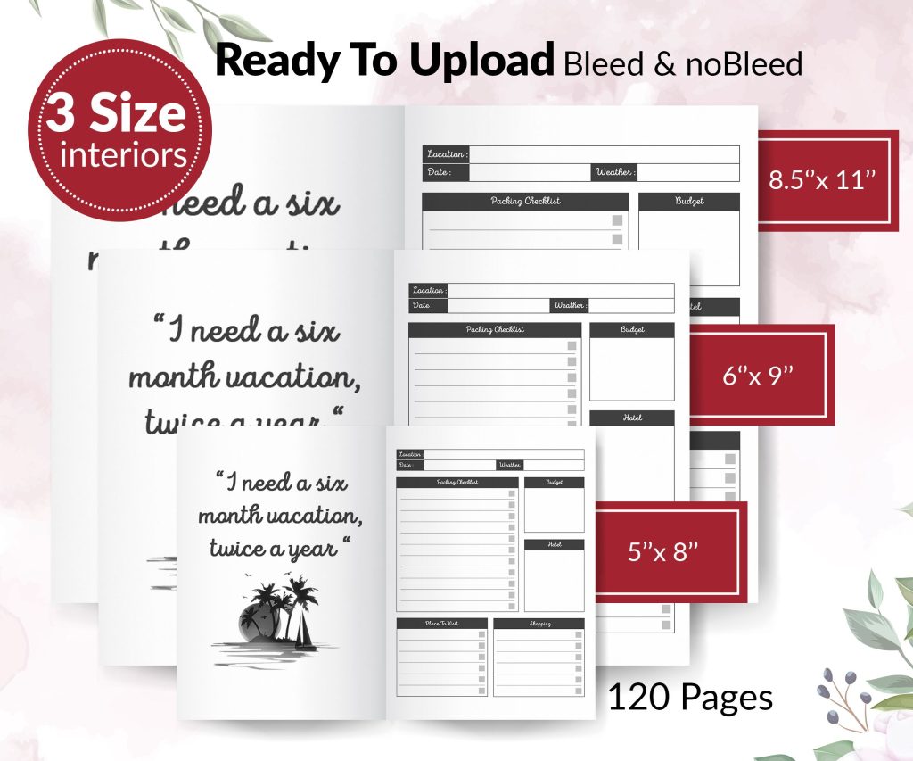 Vacation Planner Journal 120 pages Ready to Upload PDF Commercial use Low Content tracker Vacation Log book KDP Template 6×9 8.5×11 5×8