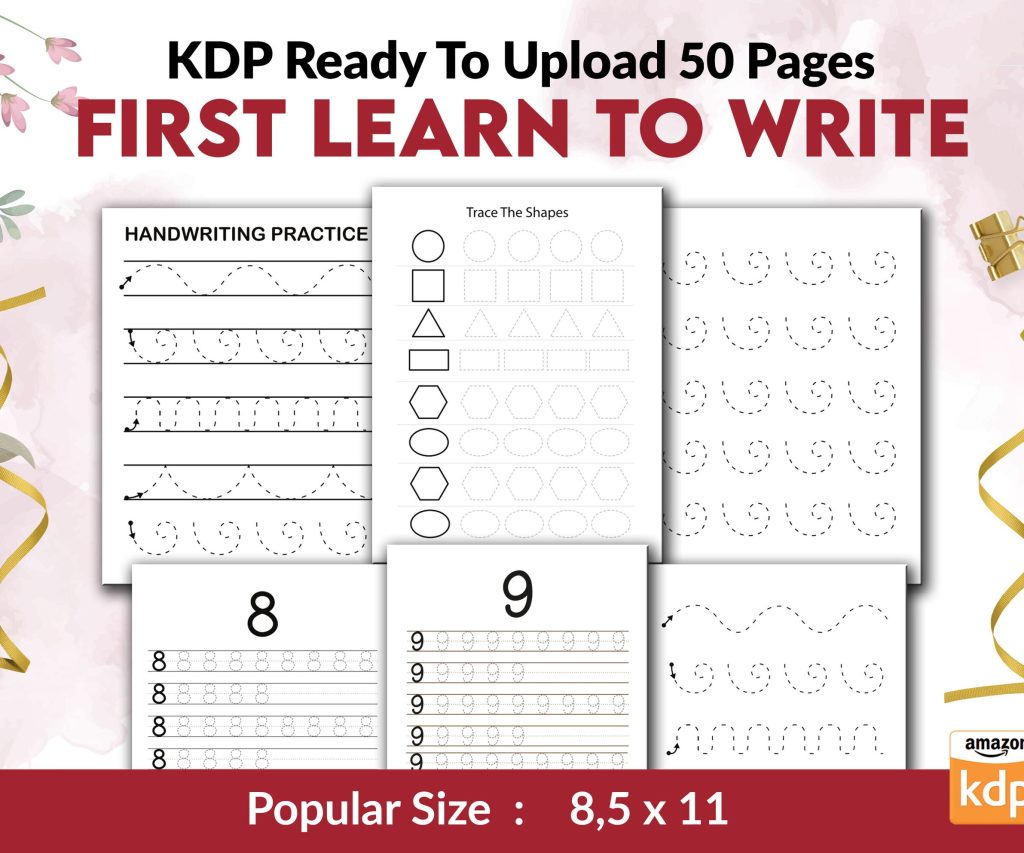 First Learn To Write KDP Kids interior Activity Book Journal / Notebook / Low Content Book, Template Ready To Upload PDF COMMERCIAL Use