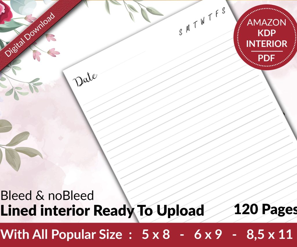 Lined Pages Journal 120 pages Ready to Upload PDF Commercial Use KDP Template 6×9 8.5×11 5×8 for Notebooks, Diaries, Low Content