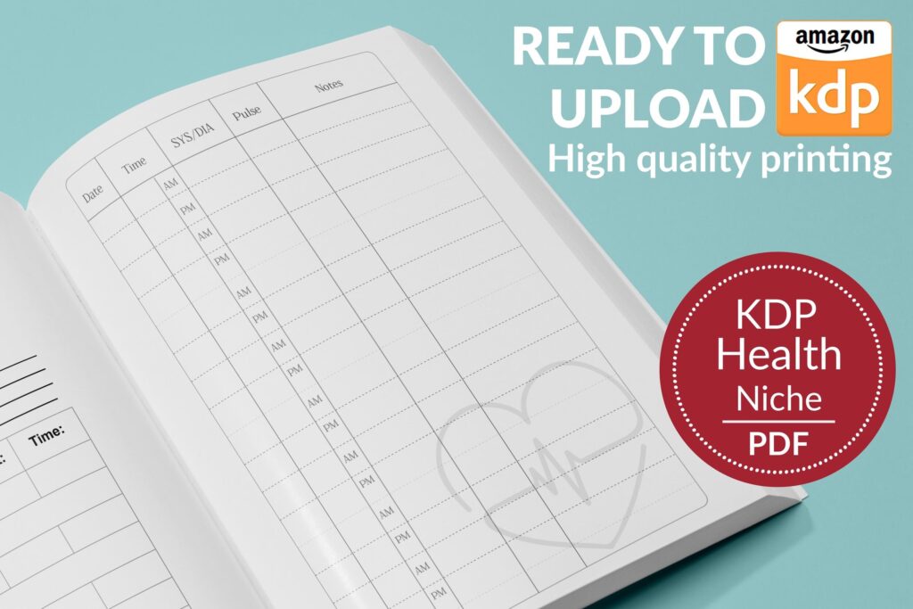 Blood Pressure Log Book 120 pages Ready to Upload PDF Commercial use Low Content Planner tracker or log Book KDP Template 6×9 8.5×11 5×8 Inactive