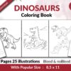 Dinosaurs Coloring KDP interior For Kids Activities, Used as Low Content Book, PDF Template Ready To Upload COMMERCIAL Use 8.5x11"
