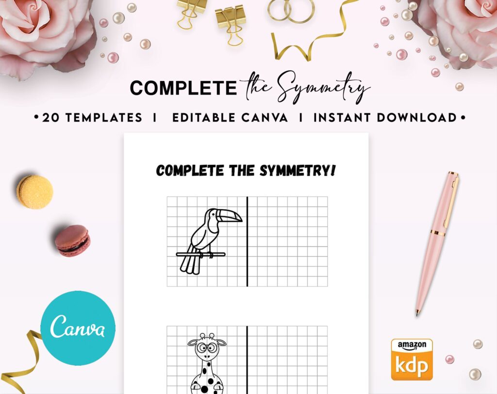 Complete the Symmetry Canva KDP interior Kids Activity Book, Used as Low Content Book, Template PDF Ready To Upload COMMERCIAL Use