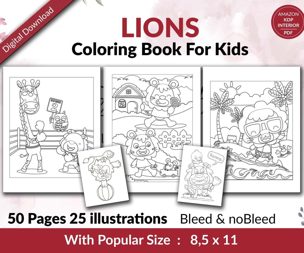 Lions Coloring KDP interior For Kids Activities, Used as Low Content Book, PDF Template Ready To Upload COMMERCIAL Use 8.5×11″