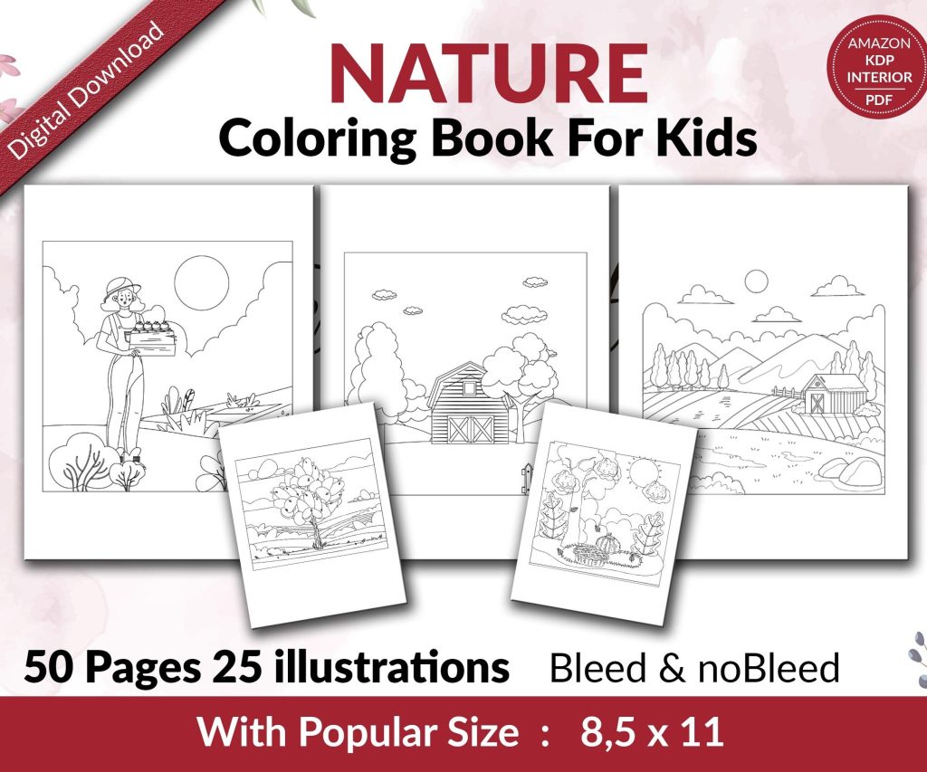 Nature Coloring KDP interior For Kids Activities, Used as Low Content Book, PDF Template Ready To Upload COMMERCIAL Use 8.5×11″