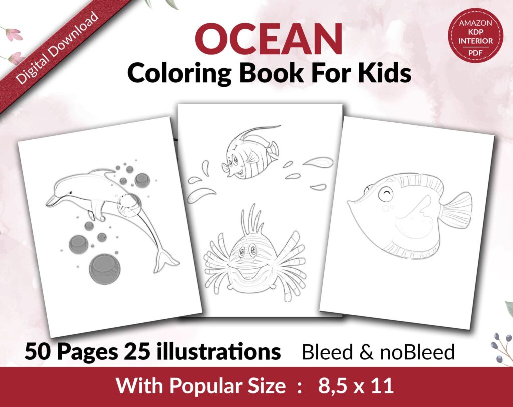Ocean Underwater Coloring KDP interior For Kids Activities, Used as Low Content Book, PDF Template Ready To Upload COMMERCIAL Use 8.5×11″