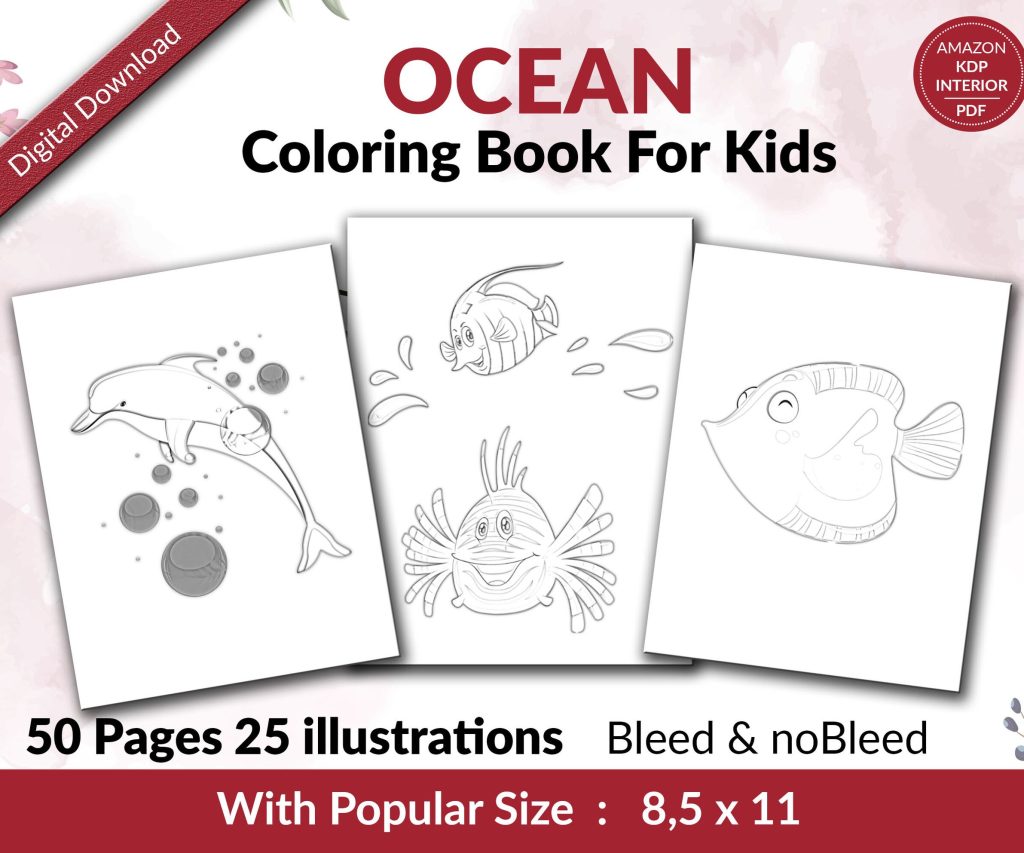 Ocean Underwater Coloring KDP interior For Kids Activities, Used as Low Content Book, PDF Template Ready To Upload COMMERCIAL Use 8.5×11″