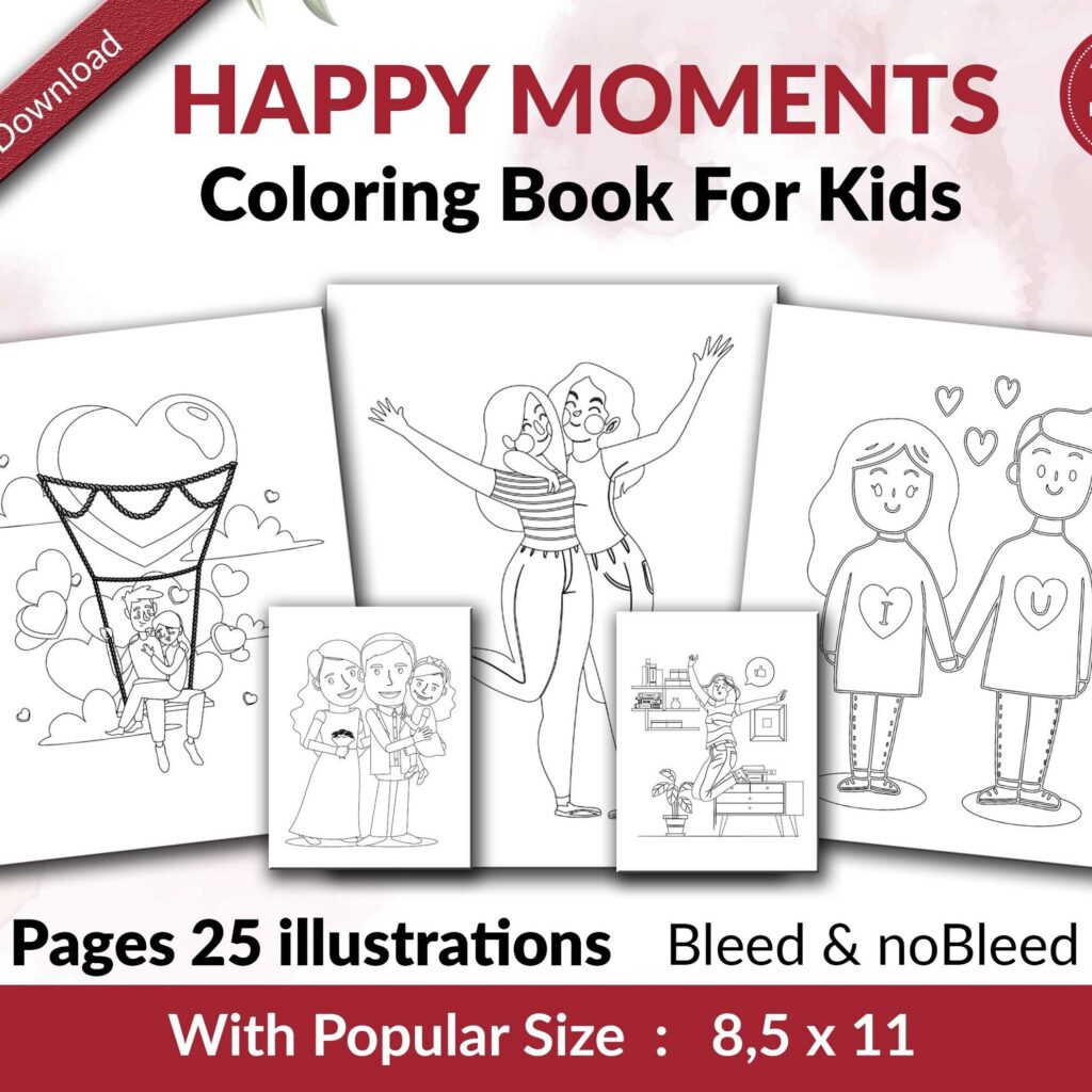 Happy & Precious Moments Coloring KDP interior For Kids Activities, Used as Low Content Book, PDF Template Ready To Upload COMMERCIAL Use 8.5×11″