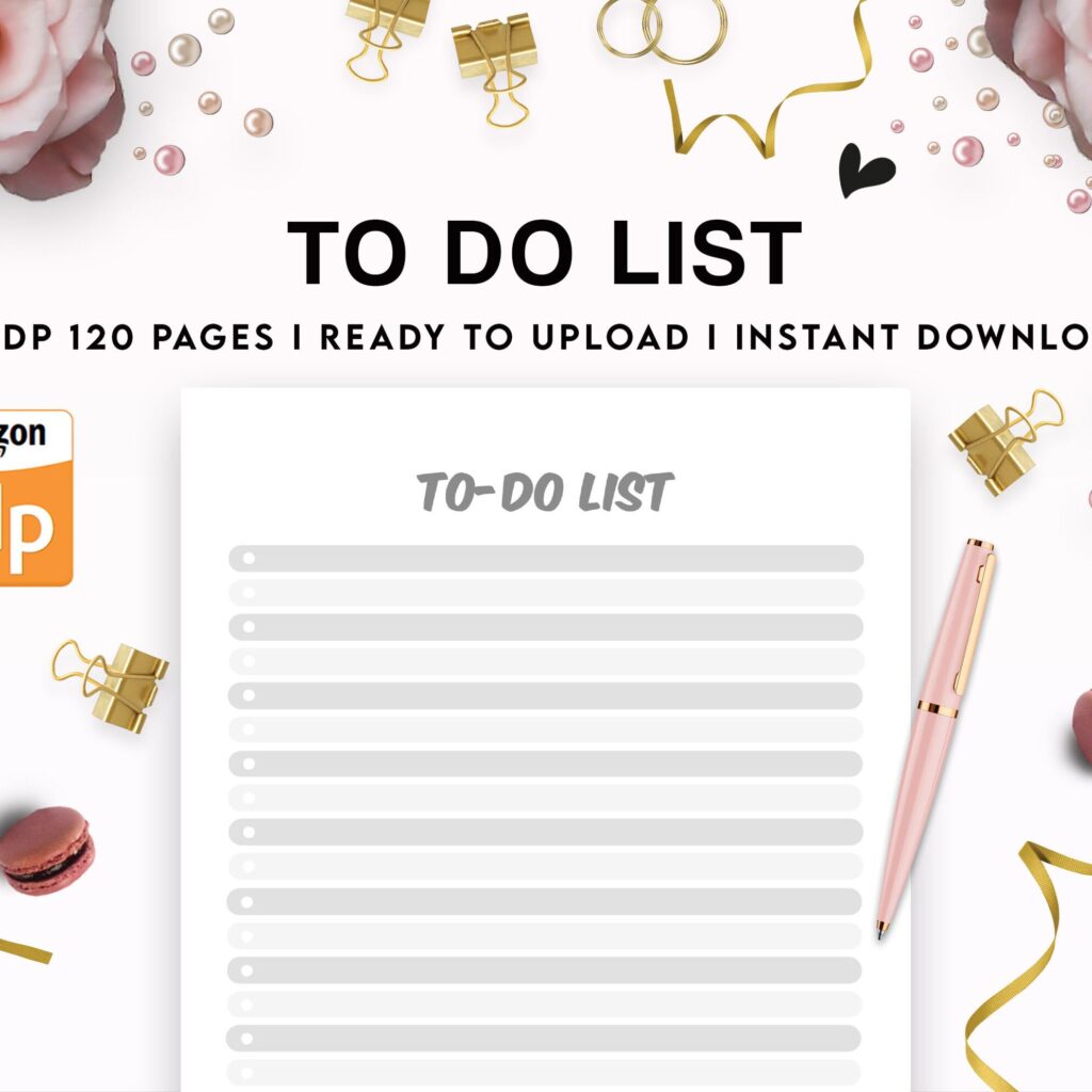 To do list Journal 120 pages Ready to Upload PDF Commercial Use KDP Template 6×9″ 8.5×11″ for Low Content book