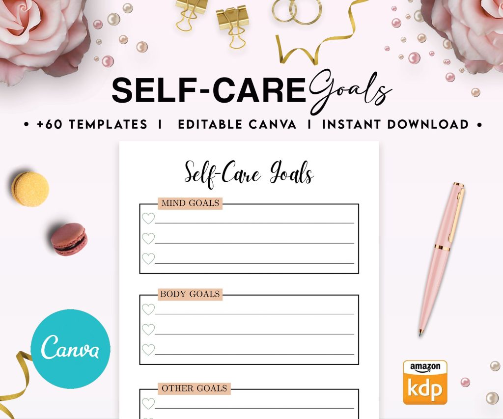 Self-care self love wellness, guided journal With Prompts 63 Editable Templates, 8.5×11″ Canva KDP Planner editable interiors Bundle COMMERCIAL Use