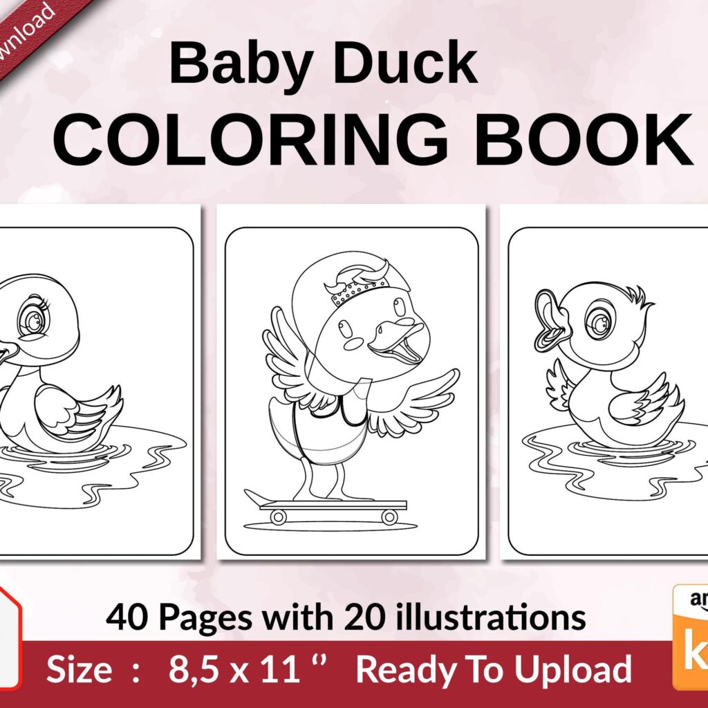 Baby Duck Coloring book KDP interior For Kids aged 2-4 4-8, 8.5×11 PDF FILE Used as Low Content Book, baby duck coloring pages, Ready To Upload COMMERCIAL Use