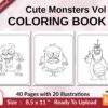 Cute Monsters Vol 3 Coloring book KDP interior For Kids aged 2-4 4-8, 8.5×11 PDF FILE Used as Low Content Book, Ready To Upload COMMERCIAL Use