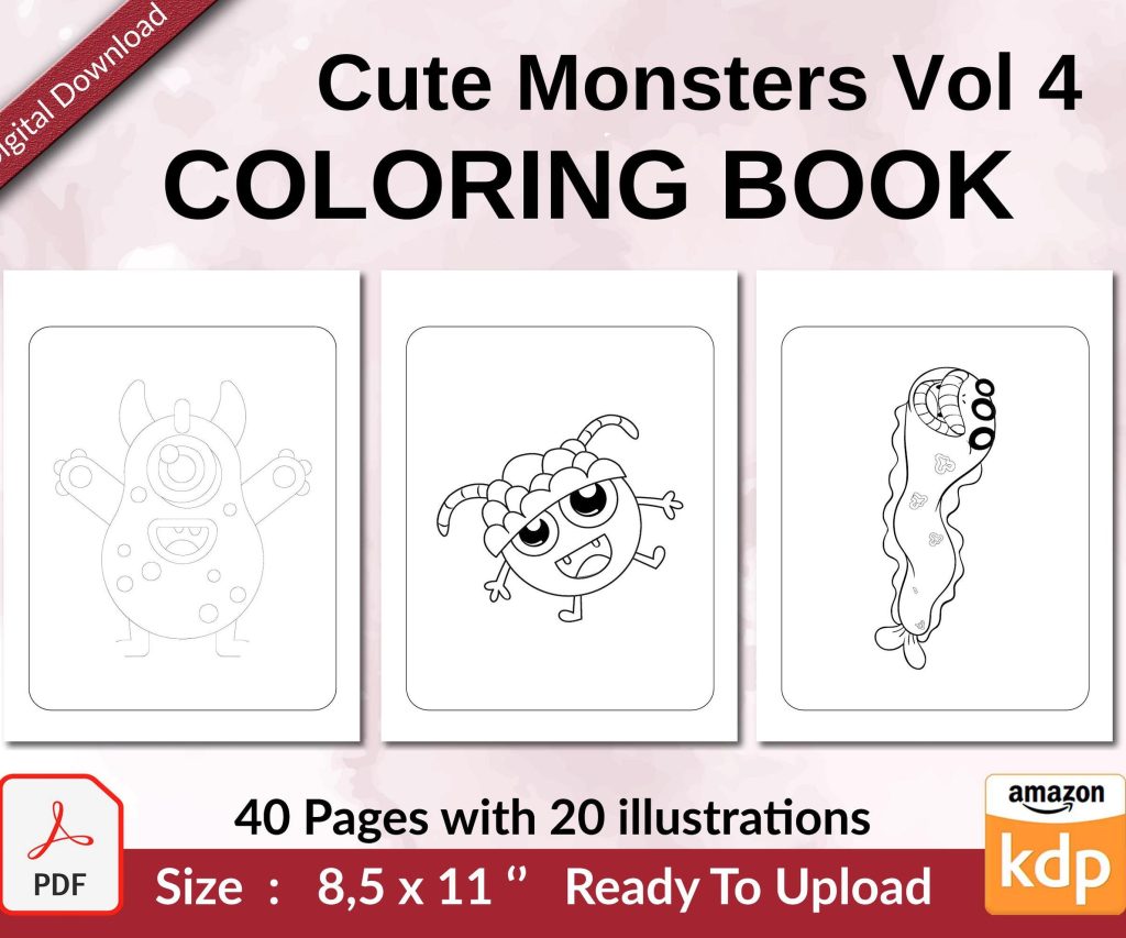 Cute Monsters Vol 4 Coloring book KDP interior For Kids aged 2-4 4-8, 8.5×11 PDF FILE Used as Low Content Book, Ready To Upload COMMERCIAL Use