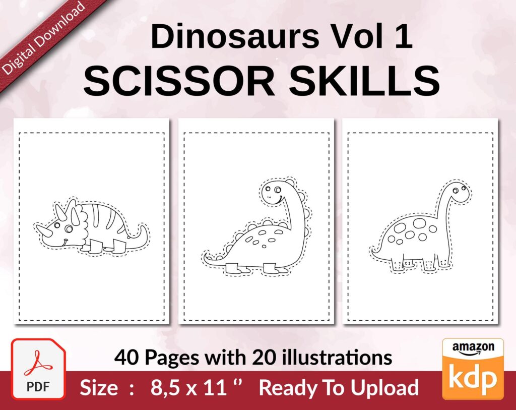 Dinosaurs Vol 1 Scissor Skills KDP interior Activity book For Kids aged 2-4 4-8, size 8.5×11 inch PDF FILE Used as Low Content Book, Ready To Upload COMMERCIAL Use