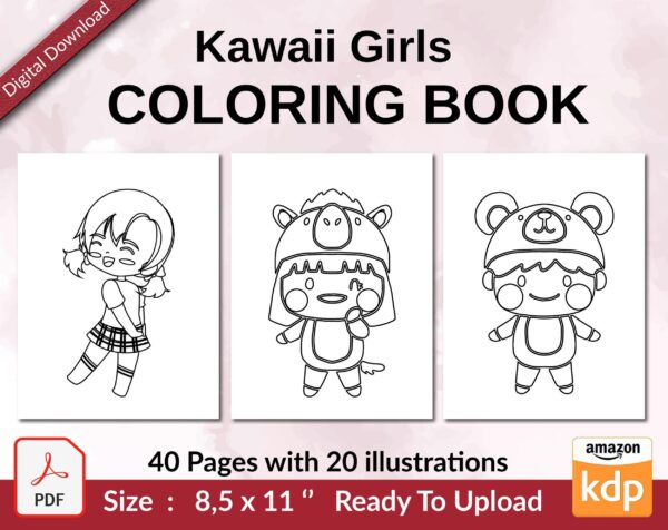 Kawaii Girls Coloring book KDP interior For Kids aged 2-4 4-8, 8.5×11 PDF FILE Used as Low Content Book, Ready To Upload COMMERCIAL Use