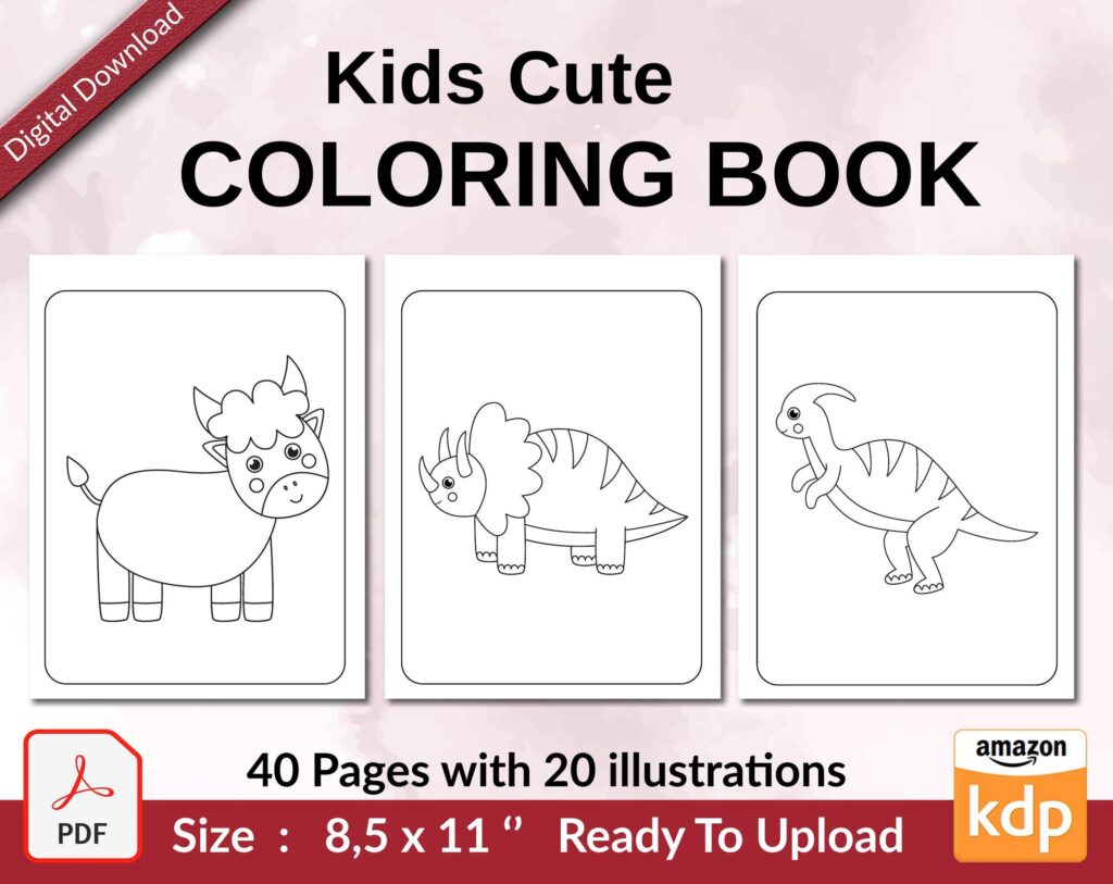 Kids Cute Coloring book KDP interior For Kids aged 2-4 4-8, 8.5×11 PDF FILE Used as Low Content Book, Ready To Upload COMMERCIAL Use