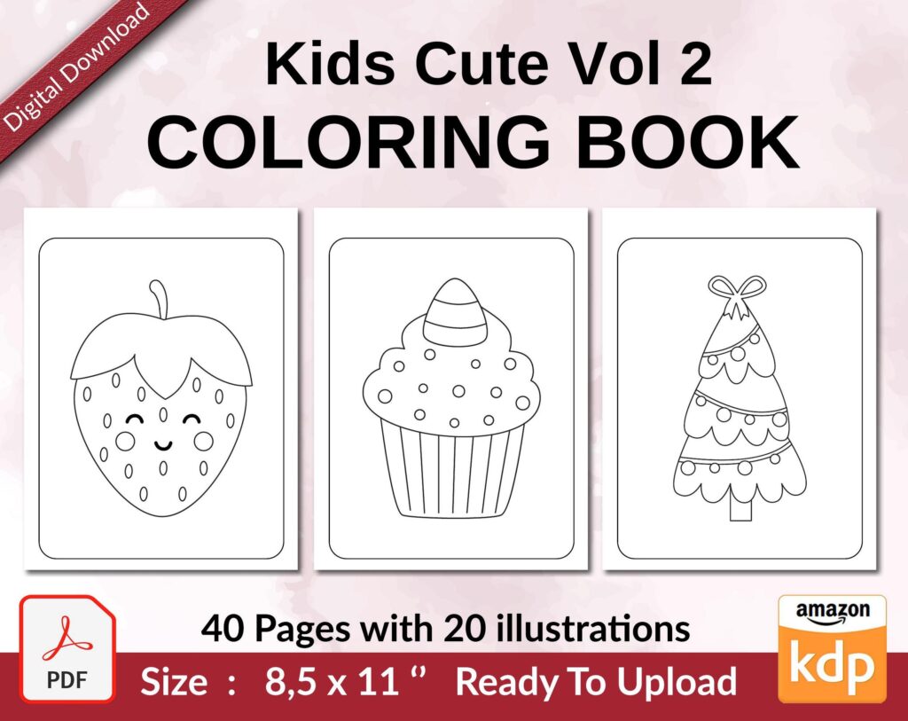 Kids Cute Vol 2 Coloring book KDP interior For Kids aged 2-4 4-8, 8.5×11 PDF FILE Used as Low Content Book, Ready To Upload COMMERCIAL Use
