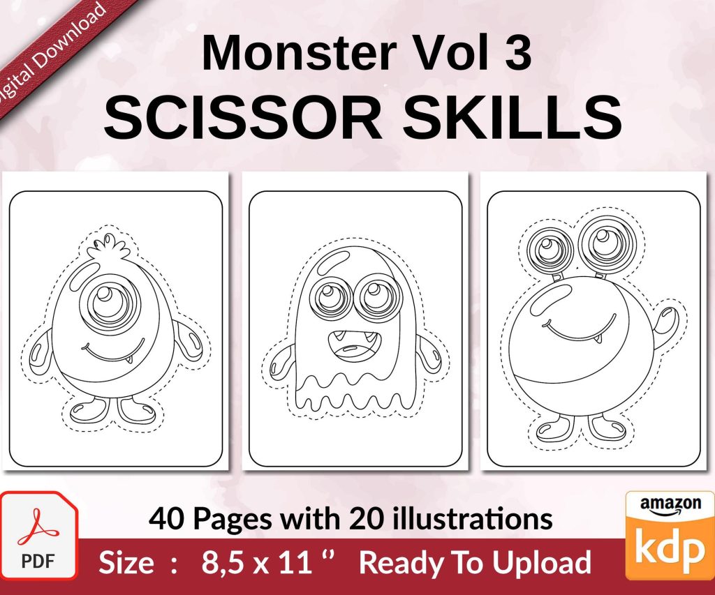 Monster Vol 3 Scissor Skills KDP interior Activity book For Kids aged 2-4 4-8, size 8.5×11 inch PDF FILE Used as Low Content Book, Ready To Upload COMMERCIAL Use