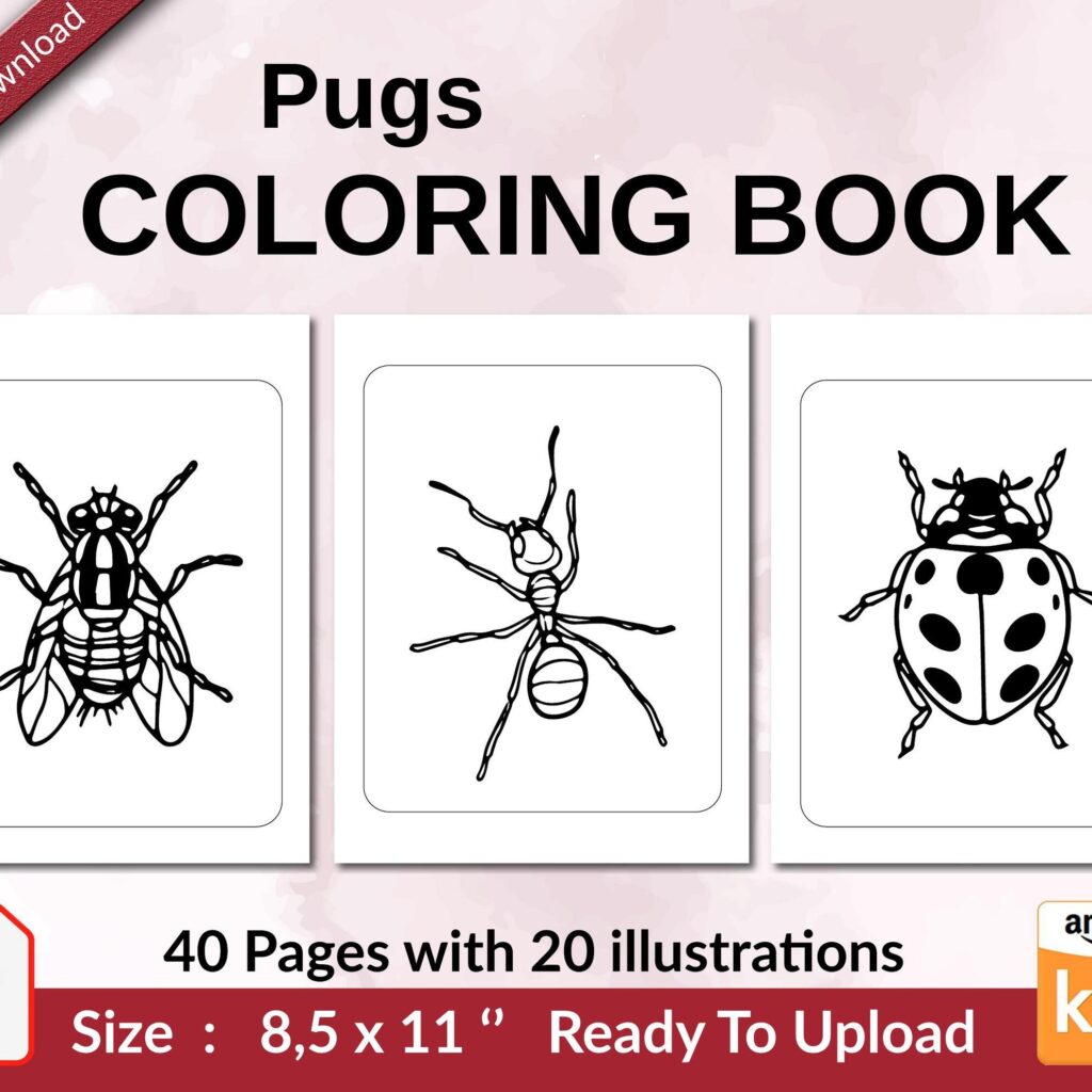 Pugs Coloring book KDP interior For Kids aged 2-4 4-8, 8.5×11 PDF FILE Used as Low Content Book, Ready To Upload COMMERCIAL Use