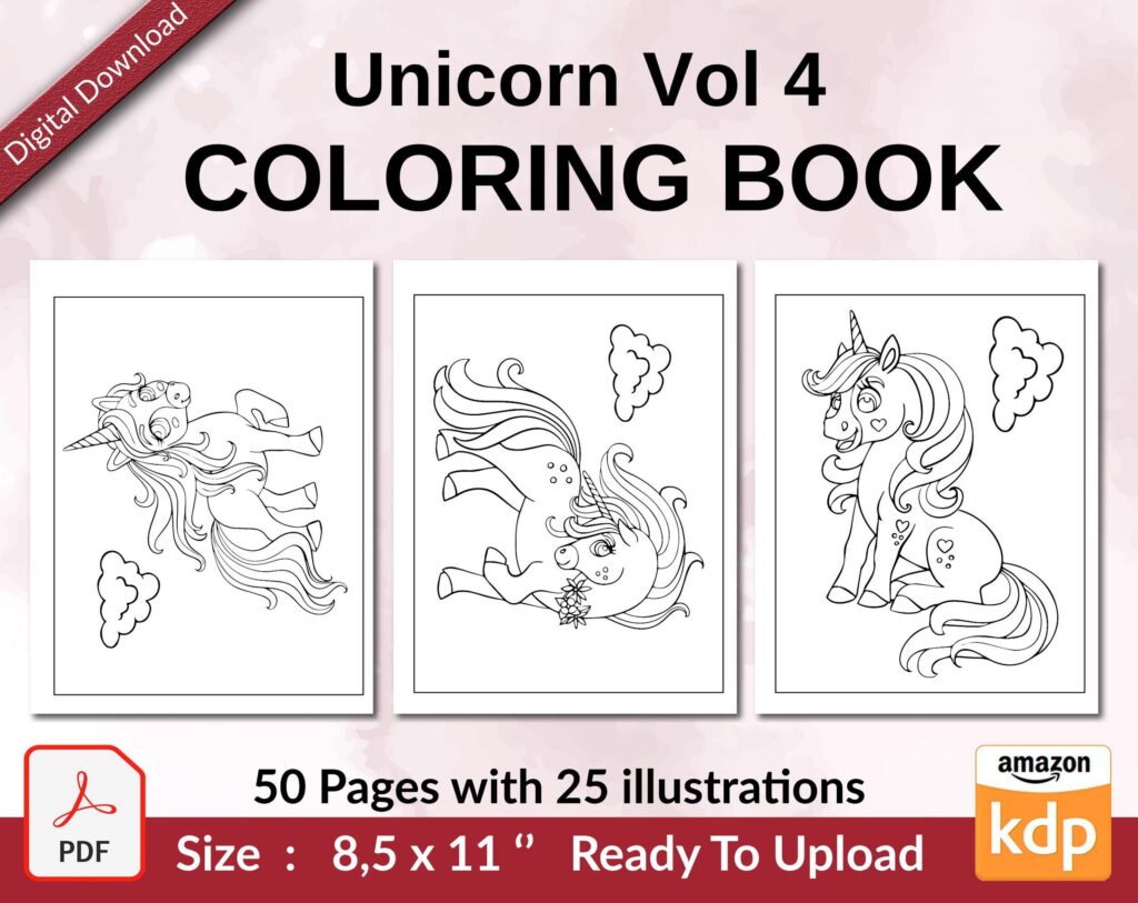 Unicorn Vol 4 Coloring book KDP interior For Kids aged 2-4 4-8, 8.5×11 PDF FILE Used as Low Content Book, Ready To Upload COMMERCIAL Use