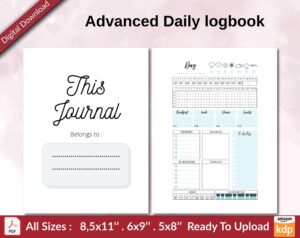 Advanced Daily logbook KDP interior Ready To Upload, Sizes 8.5×11 6×9 5×8 inch PDF FILE Used as Amazon KDP Paperback Low Content Book, journal, Notebook, Planner, COMMERCIAL Use