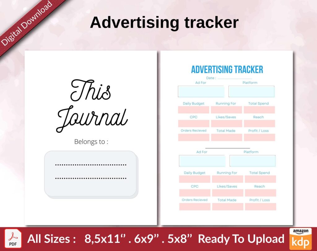 Advertising tracker KDP interior Ready To Upload, Sizes 8.5×11 6×9 5×8 inch PDF FILE Used as Amazon KDP Paperback Low Content Book, journal, Notebook, Planner, COMMERCIAL Use