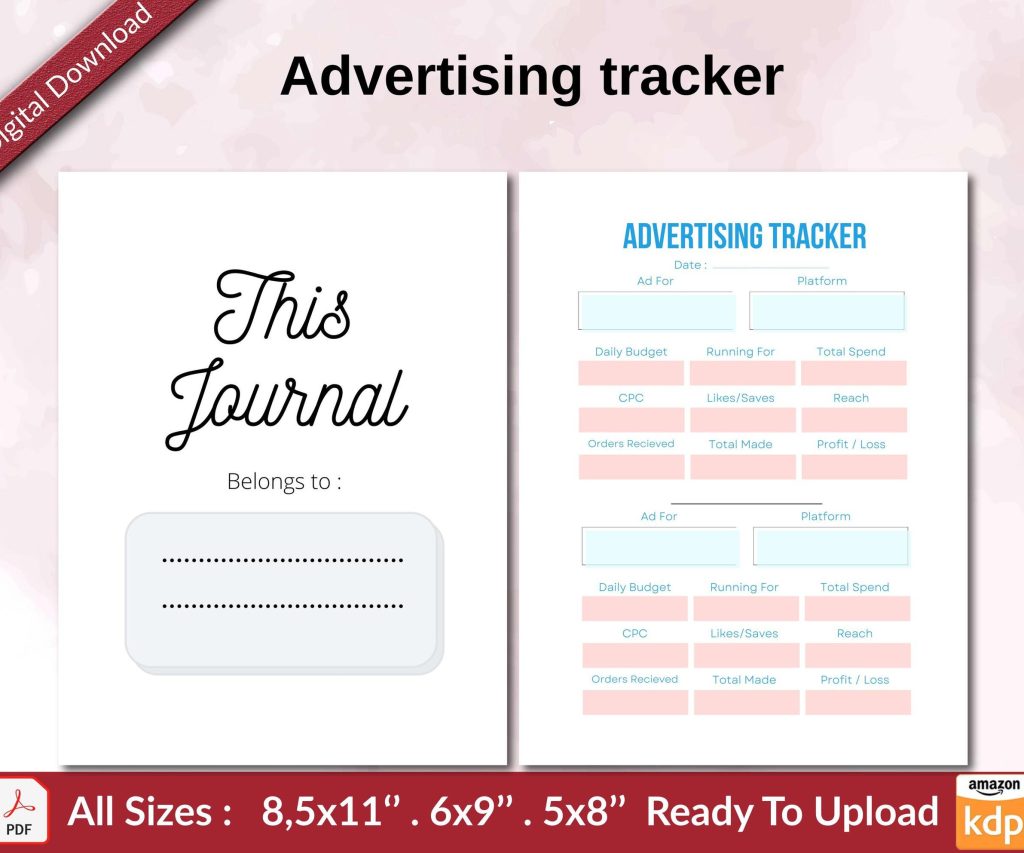 Advertising tracker KDP interior Ready To Upload, Sizes 8.5×11 6×9 5×8 inch PDF FILE Used as Amazon KDP Paperback Low Content Book, journal, Notebook, Planner, COMMERCIAL Use