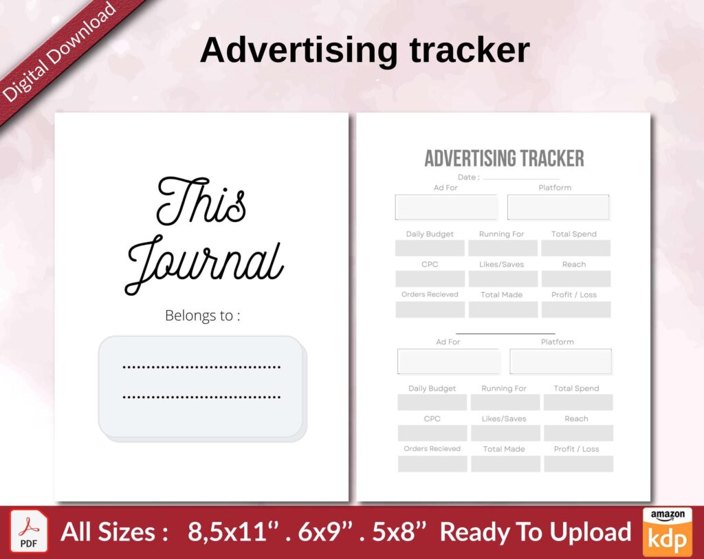 Advertising tracker KDP interior Ready To Upload, Sizes 8.5×11 6×9 5×8 inch PDF FILE Used as Amazon KDP Paperback Low Content Book, journal, Notebook, Planner, COMMERCIAL Use
