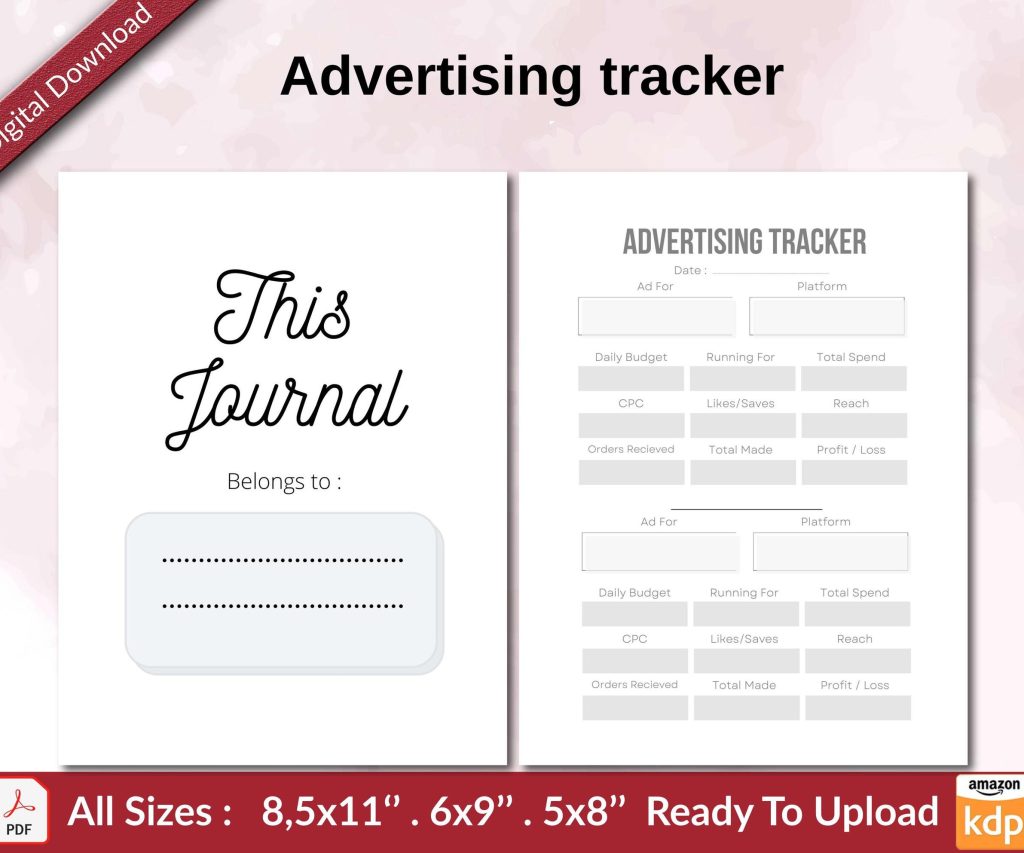 Advertising tracker KDP interior Ready To Upload, Sizes 8.5×11 6×9 5×8 inch PDF FILE Used as Amazon KDP Paperback Low Content Book, journal, Notebook, Planner, COMMERCIAL Use