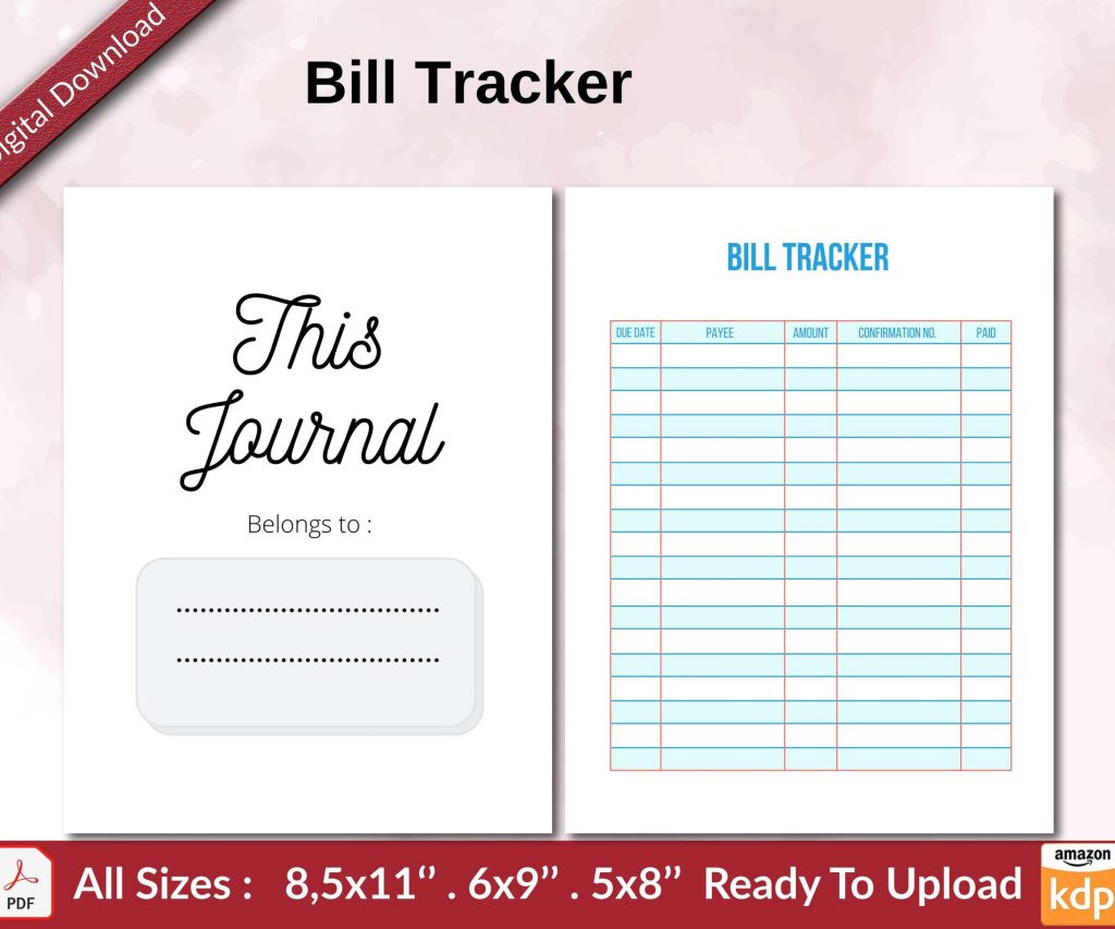 Bill Tracker KDP interior Ready To Upload, Sizes 8.5×11 6×9 5×8 inch PDF FILE Used as Amazon KDP Paperback Low Content Book, journal, Notebook, Planner, COMMERCIAL Use