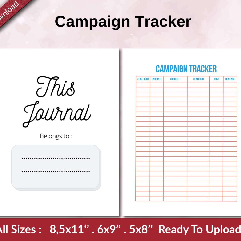 Campaign Tracker KDP interior Ready To Upload, Sizes 8.5×11 6×9 5×8 inch PDF FILE Used as Amazon KDP Paperback Low Content Book, journal, Notebook, Planner, COMMERCIAL Use