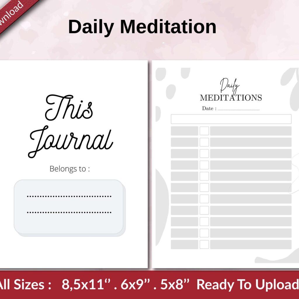 Daily Meditation KDP interior Ready To Upload, Sizes 8.5×11 6×9 5×8 inch PDF FILE Used as Amazon KDP Paperback Low Content Book, journal, Notebook, Planner, COMMERCIAL Use