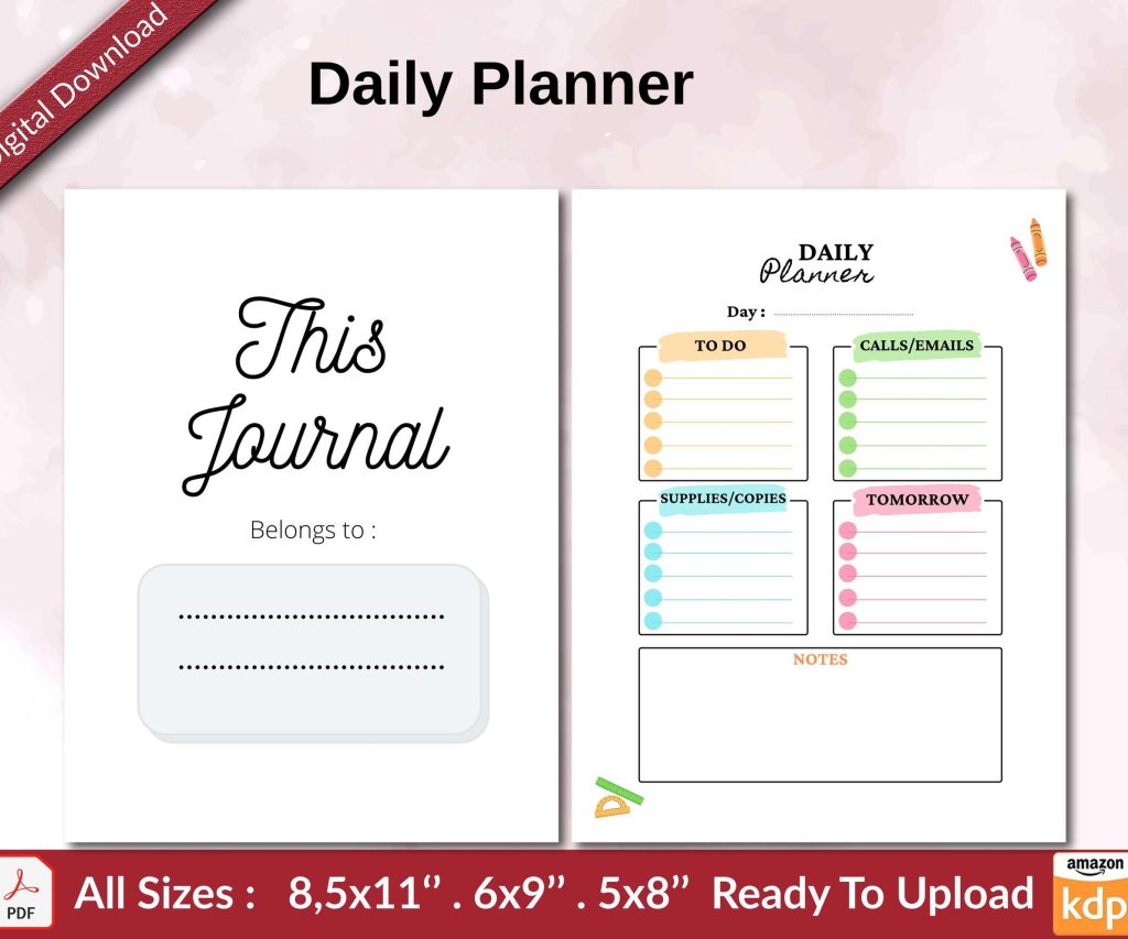 Daily Planner KDP interior Ready To Upload, Sizes 8.5×11 6×9 5×8 inch PDF FILE Used as Amazon KDP Paperback Low Content Book, journal, Notebook, Planner, COMMERCIAL Use