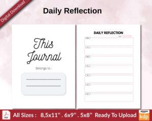 Daily Reflection KDP interior Ready To Upload, Sizes 8.5×11 6×9 5×8 inch PDF FILE Used as Amazon KDP Paperback Low Content Book, journal, Notebook, Planner, COMMERCIAL Use