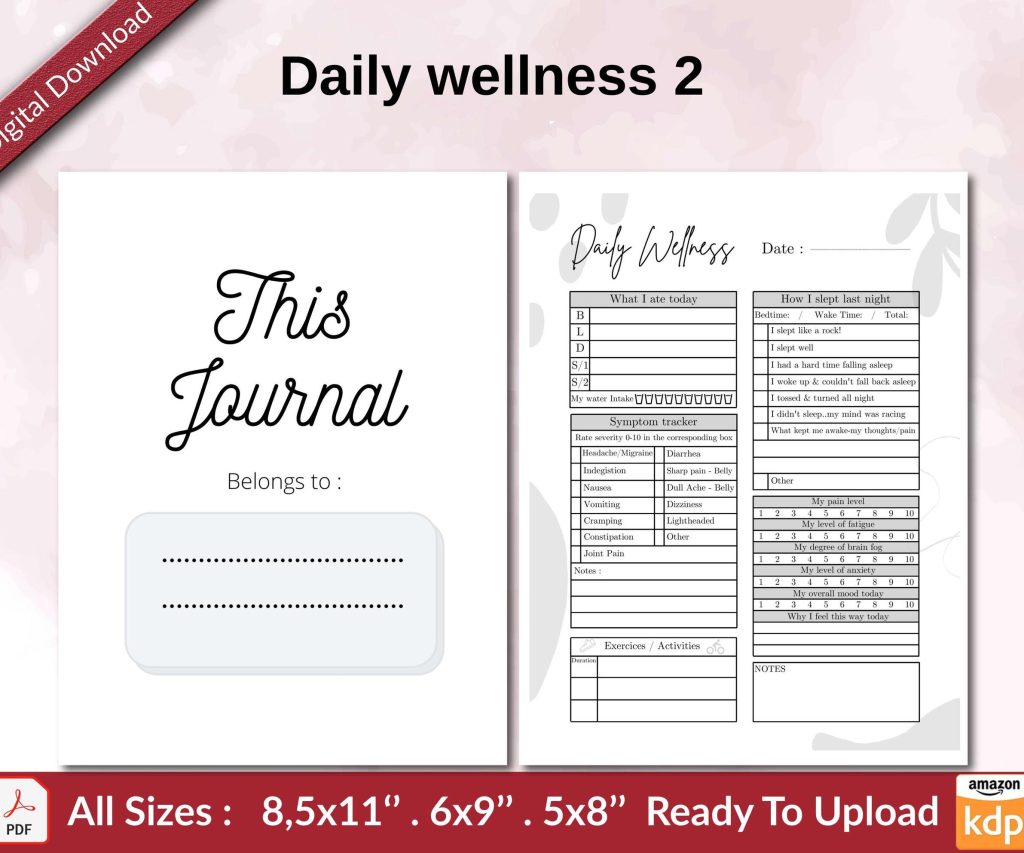 Daily wellness 2 KDP interior Ready To Upload, Sizes 8.5×11 6×9 5×8 inch PDF FILE Used as Amazon KDP Paperback Low Content Book, journal, Notebook, Planner, COMMERCIAL Use