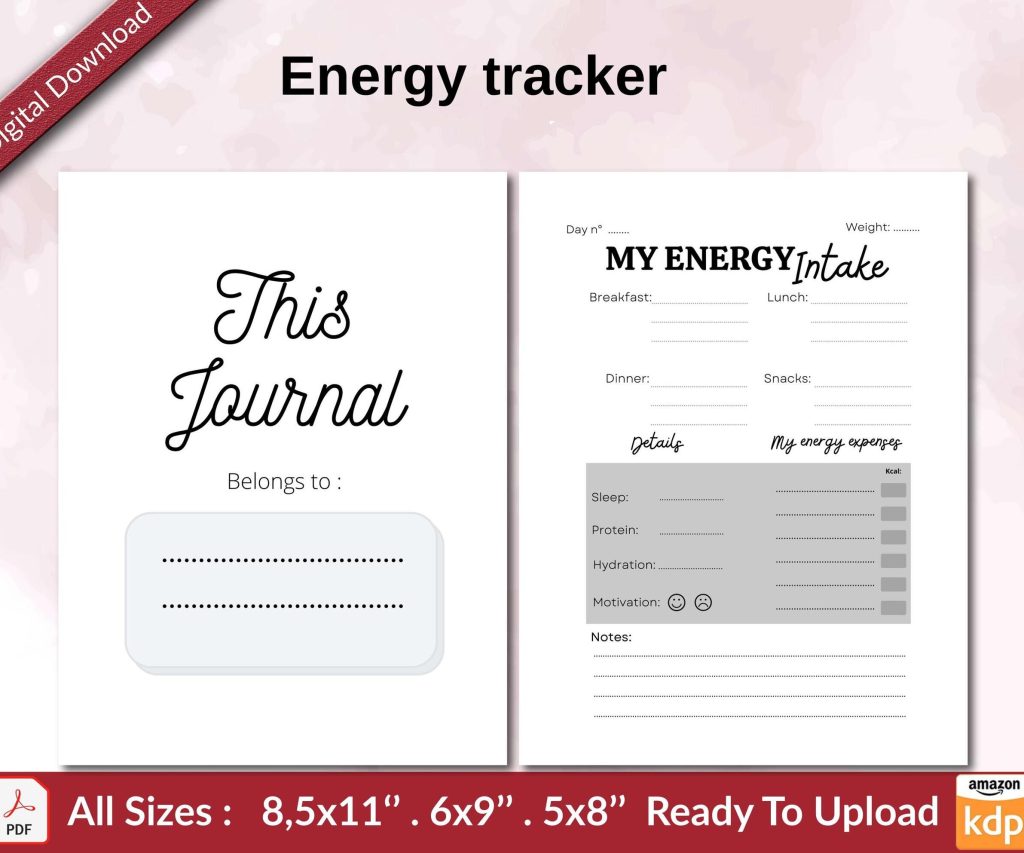 Energy tracker KDP interior Ready To Upload, Sizes 8.5×11 6×9 5×8 inch PDF FILE Used as Amazon KDP Paperback Low Content Book, journal, Notebook, Planner, COMMERCIAL Use