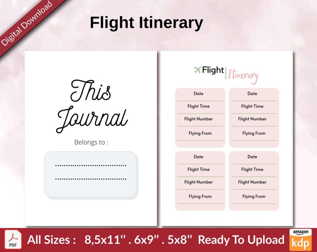 Flight Itinerary KDP interior Ready To Upload, Sizes 8.5×11 6×9 5×8 inch PDF FILE Used as Amazon KDP Paperback Low Content Book, journal, Notebook, Planner, COMMERCIAL Use
