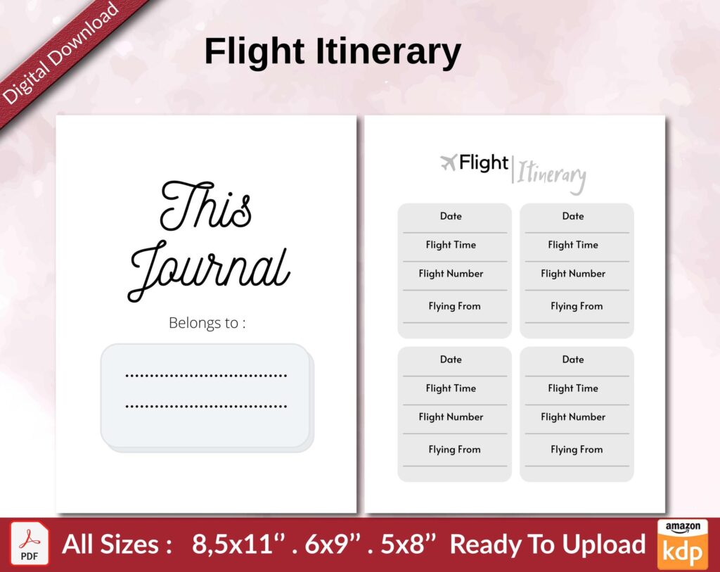 Flight Itinerary KDP interior Ready To Upload, Sizes 8.5×11 6×9 5×8 inch PDF FILE Used as Amazon KDP Paperback Low Content Book, journal, Notebook, Planner, COMMERCIAL Use
