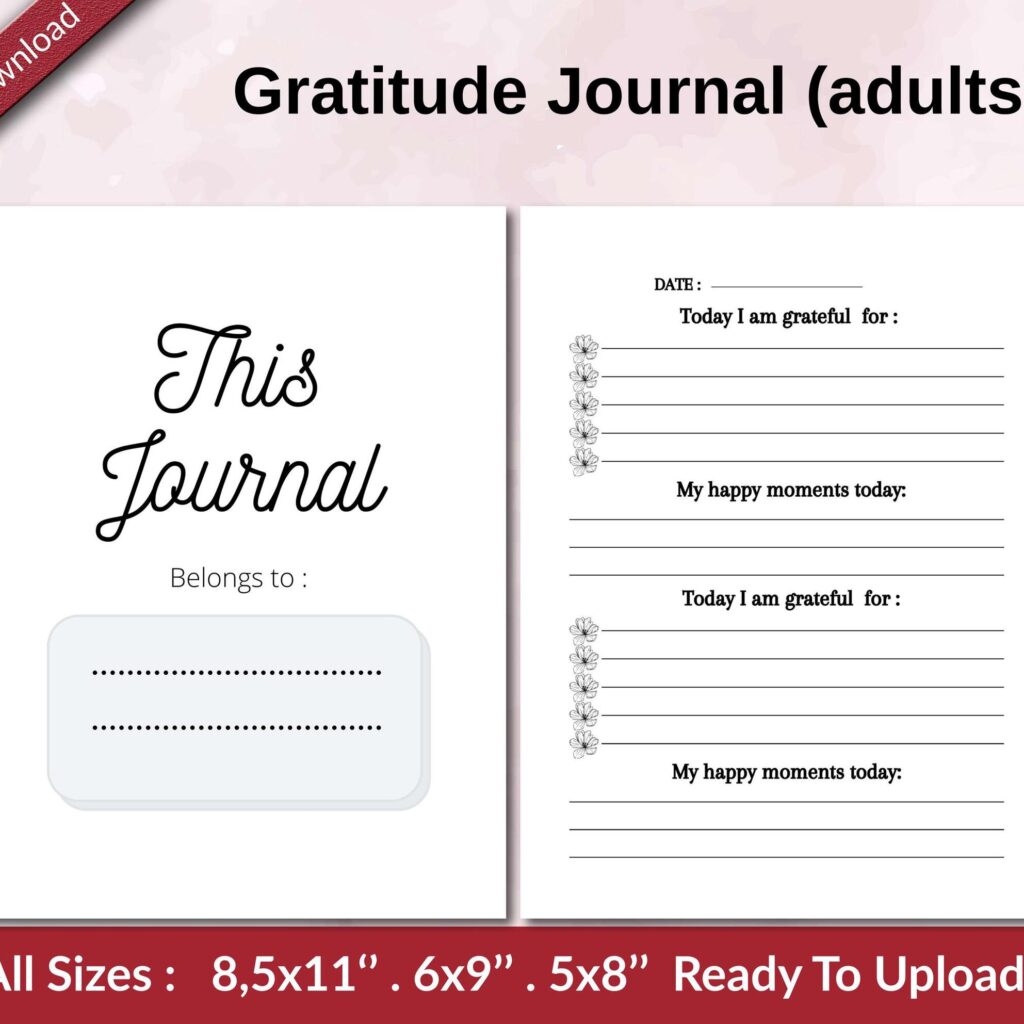 Gratitude Journal (adults) KDP interior Ready To Upload, Sizes 8.5×11 6×9 5×8 inch PDF FILE Used as Amazon KDP Paperback Low Content Book, journal, Notebook, Planner, COMMERCIAL Use