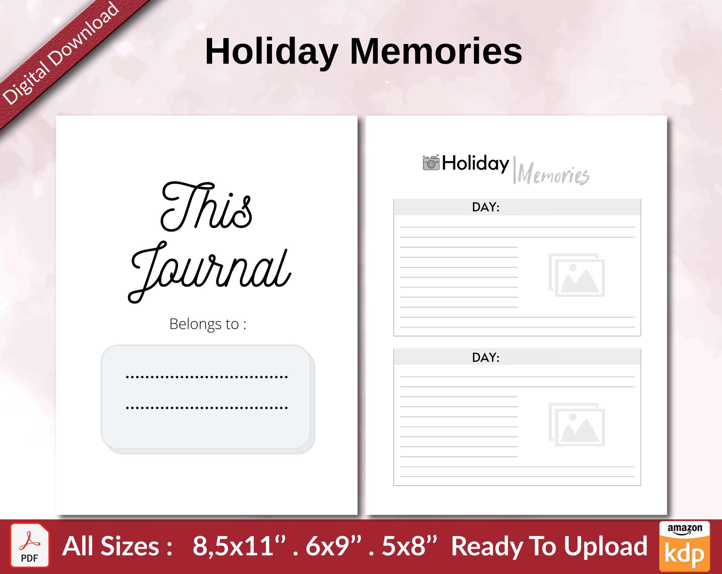 Holiday Memories KDP interior Ready To Upload, Sizes 8.5×11 6×9 5×8 inch PDF FILE Used as Amazon KDP Paperback Low Content Book, journal, Notebook, Planner, COMMERCIAL Use Holiday Memories KDP interior Ready To Upload, Sizes 8.5×11 6×9 5×8 inch PDF FILE Used as Amazon KDP Paperback Low Content Book, journal, Notebook, Planner, COMMERCIAL Use