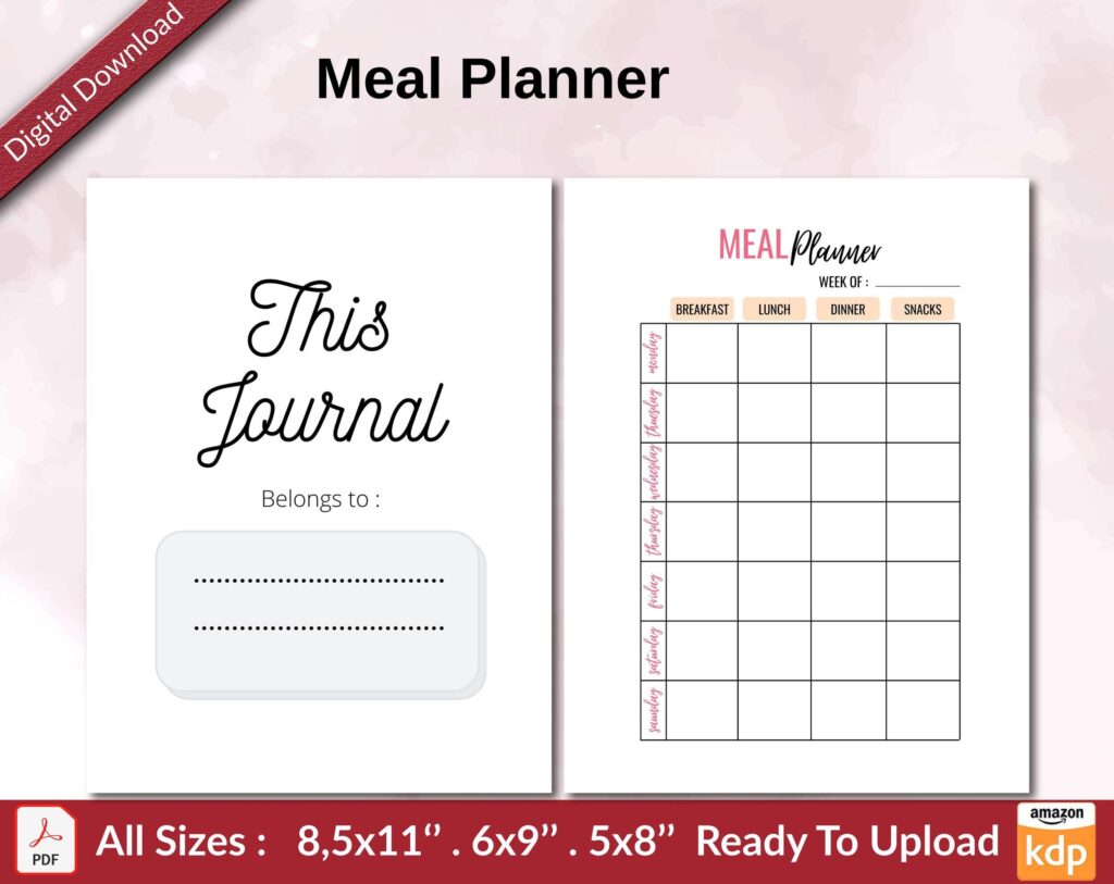 Meal Planner KDP interior Ready To Upload, Sizes 8.5×11 6×9 5×8 inch PDF FILE Used as Amazon KDP Paperback Low Content Book, journal, Notebook, Planner, COMMERCIAL Use