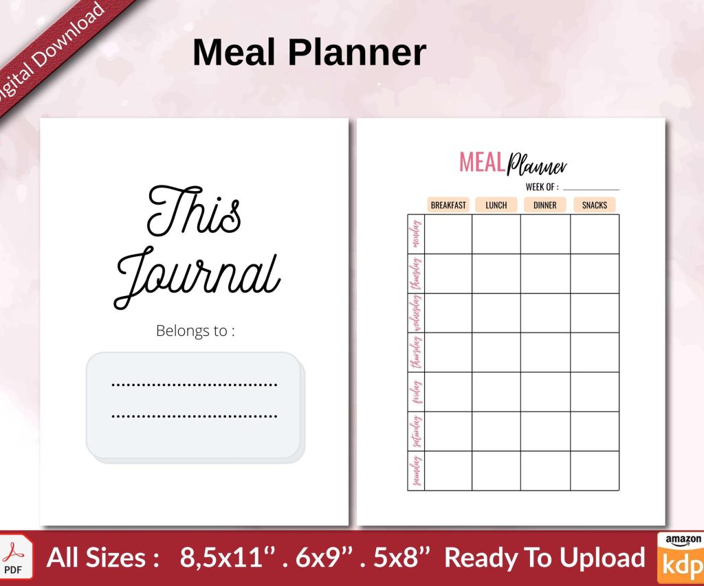 Meal Planner KDP interior Ready To Upload, Sizes 8.5×11 6×9 5×8 inch PDF FILE Used as Amazon KDP Paperback Low Content Book, journal, Notebook, Planner, COMMERCIAL Use