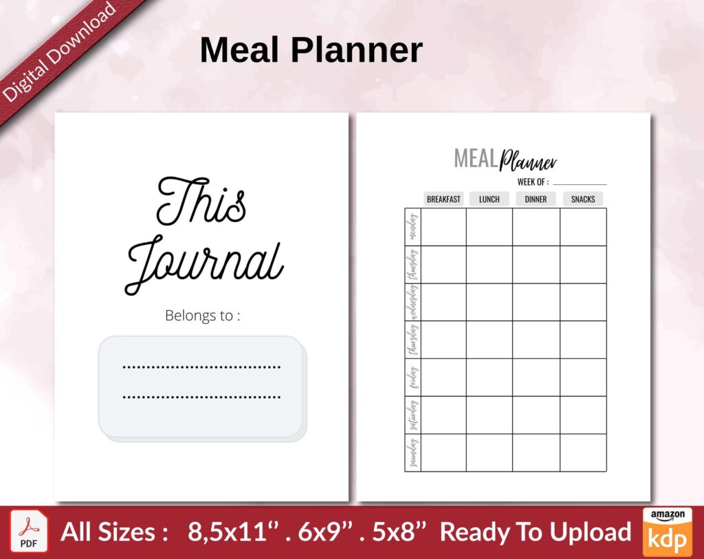 Meal Planner KDP interior Ready To Upload, Sizes 8.5×11 6×9 5×8 inch PDF FILE Used as Amazon KDP Paperback Low Content Book, journal, Notebook, Planner, COMMERCIAL Use