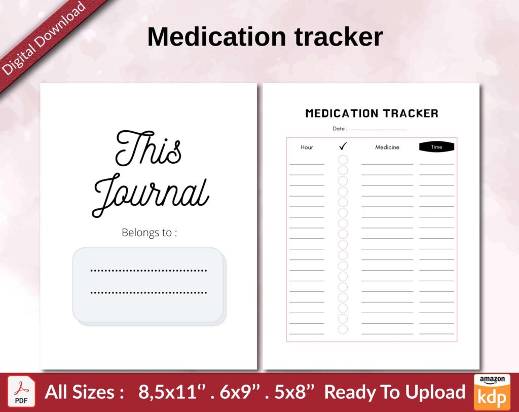 Medication tracker KDP interior Ready To Upload, Sizes 8.5×11 6×9 5×8 inch PDF FILE Used as Amazon KDP Paperback Low Content Book, journal, Notebook, Planner, COMMERCIAL Use
