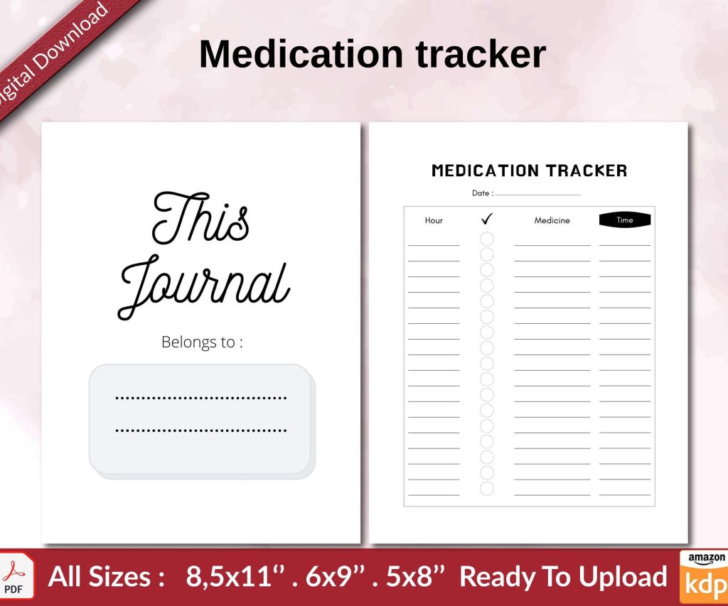 Medication tracker KDP interior Ready To Upload, Sizes 8.5×11 6×9 5×8 inch PDF FILE Used as Amazon KDP Paperback Low Content Book, journal, Notebook, Planner, COMMERCIAL Use