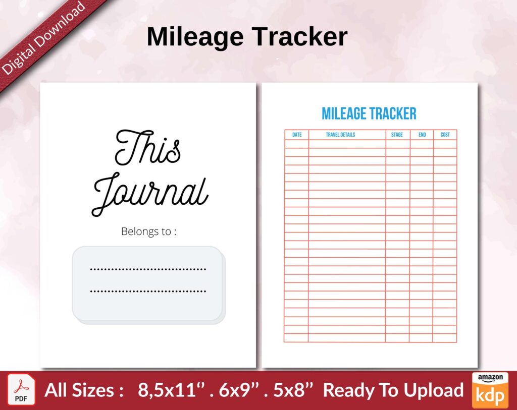 Mileage Tracker KDP interior Ready To Upload, Sizes 8.5×11 6×9 5×8 inch PDF FILE Used as Amazon KDP Paperback Low Content Book, journal, Notebook, Planner, COMMERCIAL Use