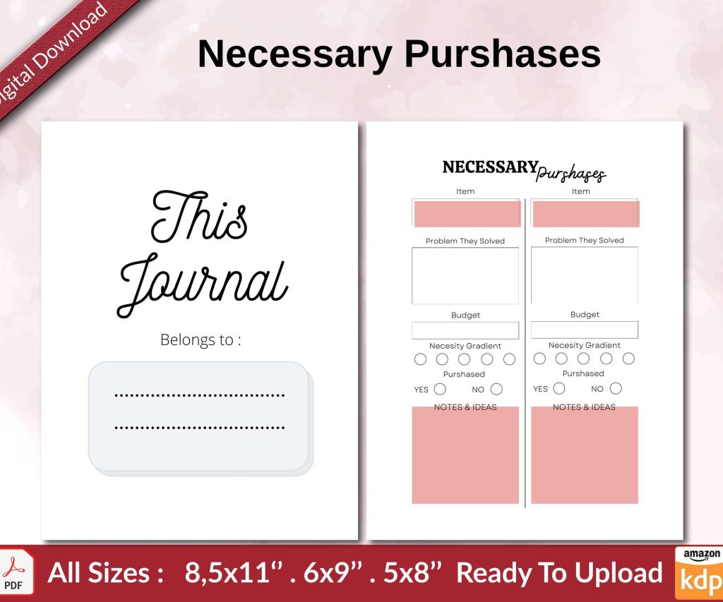 Necessary Purshases KDP interior Ready To Upload, Sizes 8.5×11 6×9 5×8 inch PDF FILE Used as Amazon KDP Paperback Low Content Book, journal, Notebook, Planner, COMMERCIAL Use